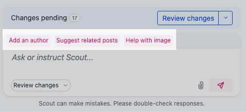 Suggested follow-up chips appearing above the prompt box after Scout replies.