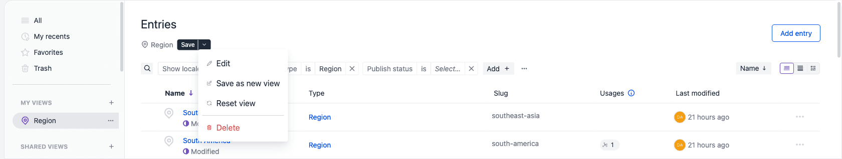 The dropdown beside the Save button open on the Entries listing, showing Edit, Save as new view, Reset view, and Delete.