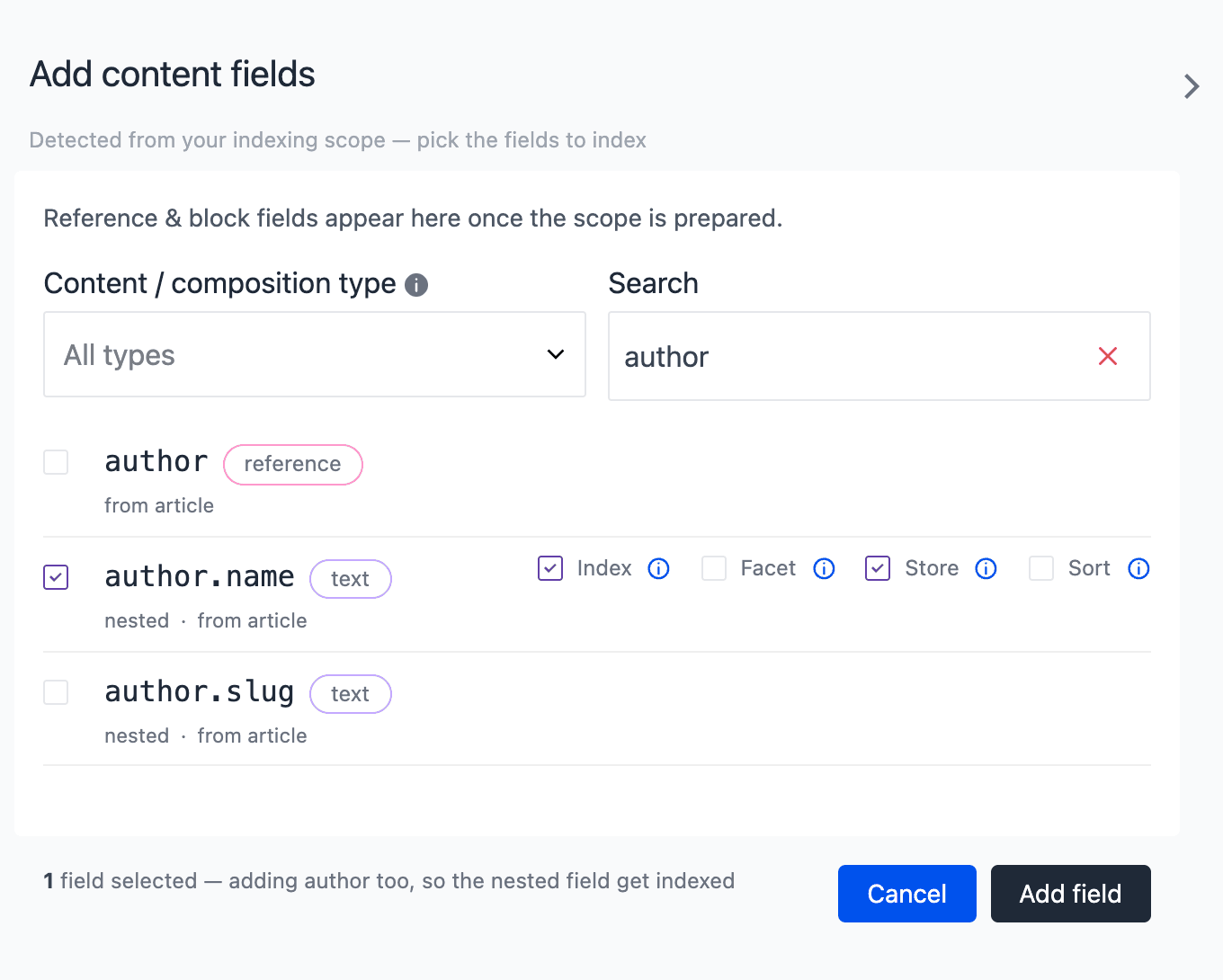The Add content fields drawer filtered by the word author. The reference field author and its nested fields author.name and author.slug show, and author.name is selected with its index options. The footer says that author is added too, so that the nested field gets indexed.