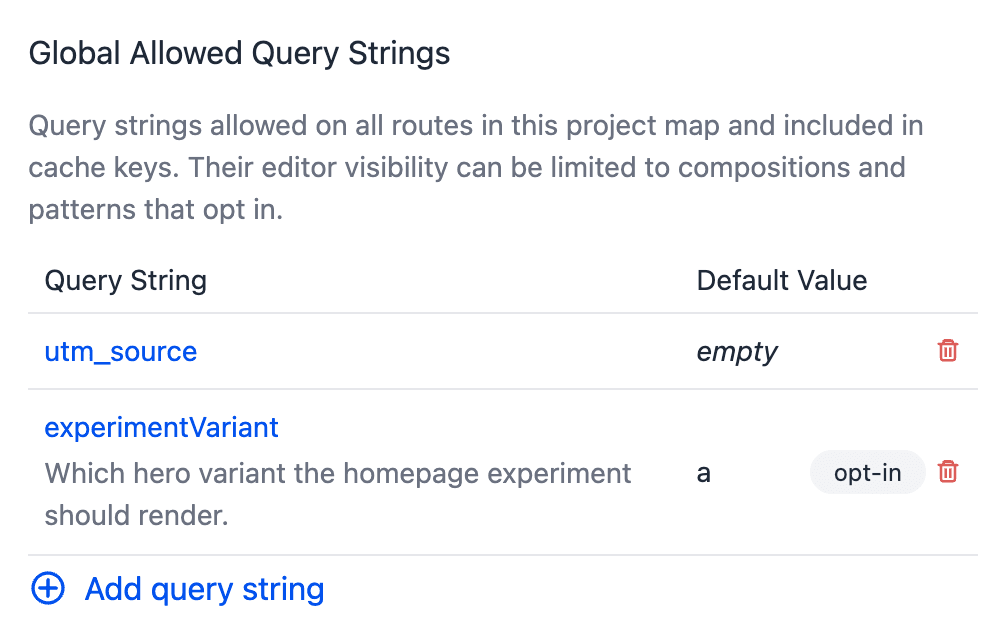 The Global Allowed Query Strings list with utm_source and experimentVariant, where experimentVariant carries an opt-in chip.