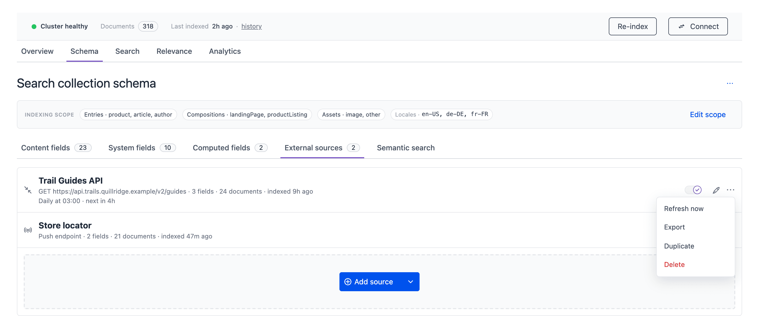 The External sources sub-tab of the Schema tab with the Trail Guides API pull source and the Store locator push source. The More actions menu of Trail Guides API is open with Refresh now, Export, Duplicate and Delete.